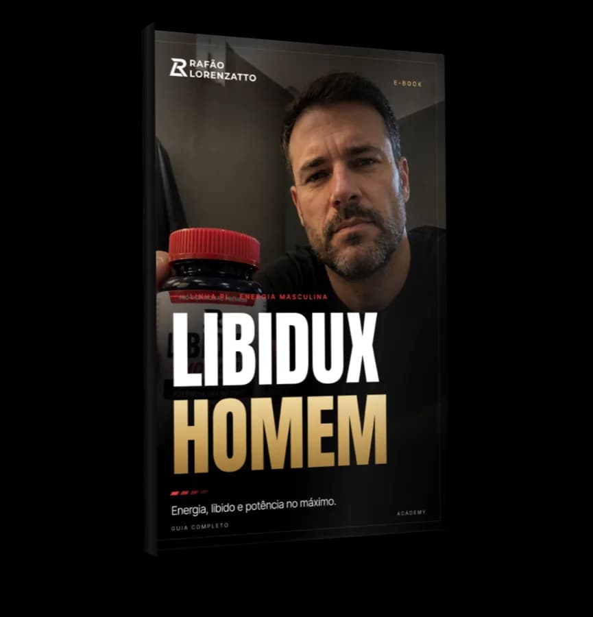 Libidux Homem: o guia completo